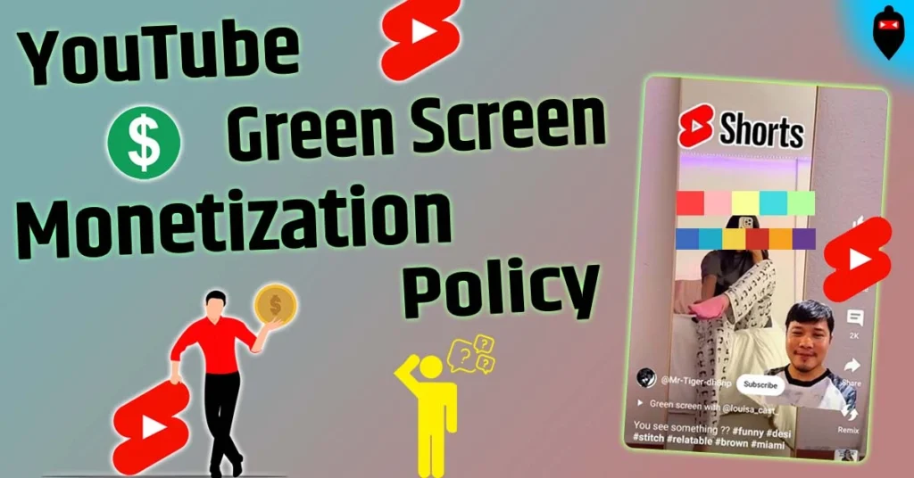 YouTube Green Screen Monetization Policy in Hindi