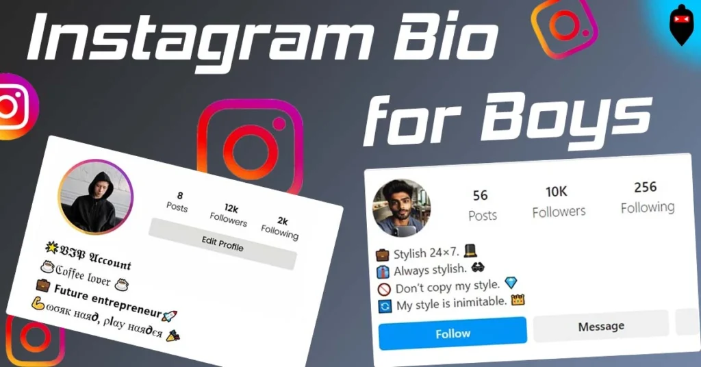 Instagram Bio for Boys